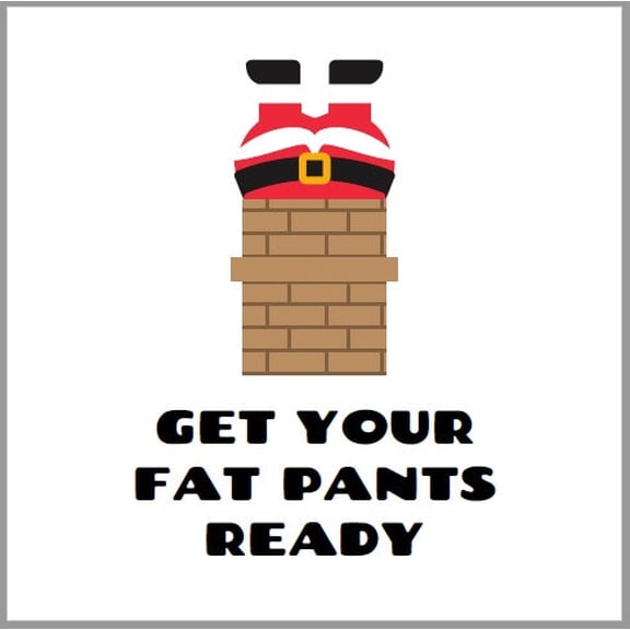 Paper Frenzy Christmas Get Your Fat Pants Ready Holiday Luncheon Napkins - 25 Pack, white