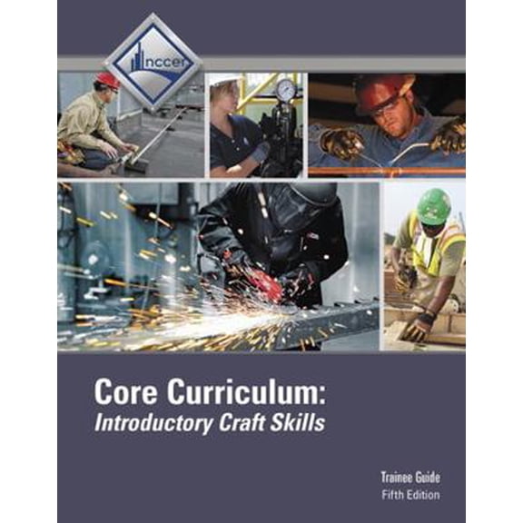 Pre-Owned Core Curriculum Trainee Guide (Paperback) 0134130987 9780134130989