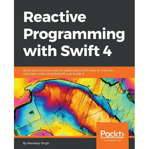 Reactive Programming with Swift 4, (Paperback)