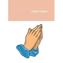 God's Grace, (Hardcover)