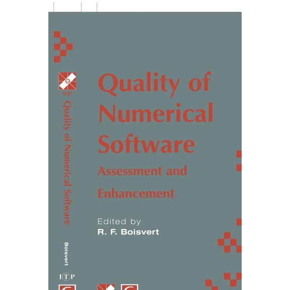 IFIP Advances in Information and Communi Quality of Numerical Software: Assessment and Enhancement, (Hardcover)