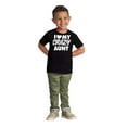 thumbnail image 3 of Love My Crazy Aunt Funny Cool Auntie Toddler Boy Girl T Shirt Infant Toddler Brisco Brands 6M, 3 of 6