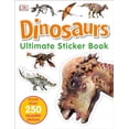 thumbnail image 1 of Pre-Owned Ultimate Sticker Book: Dinosaurs: More Than 250 Reusable Stickers (Paperback) 1465447180 9781465447180, 1 of 1