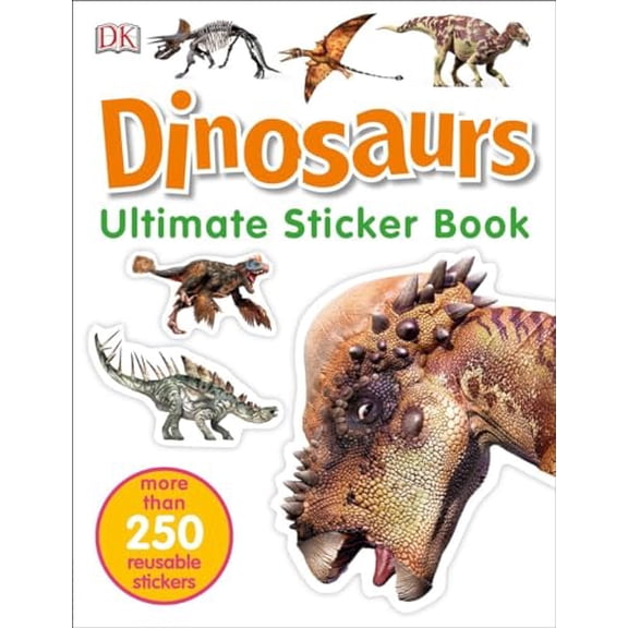Pre-Owned Ultimate Sticker Book: Dinosaurs: More Than 250 Reusable Stickers (Paperback) 1465447180 9781465447180
