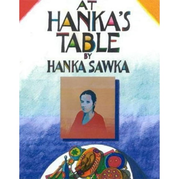 At Hanka's Table (Hardcover)