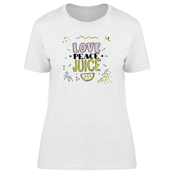 Enjoy Love Peace Juice T-Shirt Women -Image by Shutterstock, Female Small