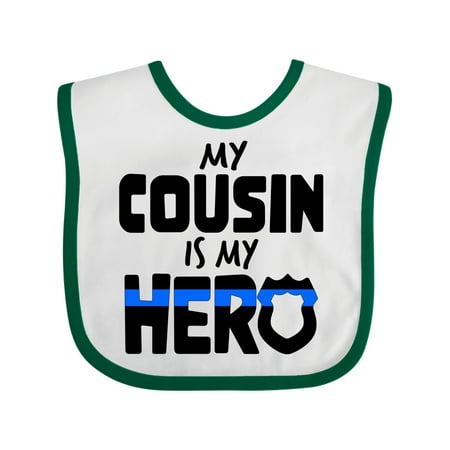 

Inktastic My Cousin is My Hero Police Officer Family Gift Baby Boy or Baby Girl Bib