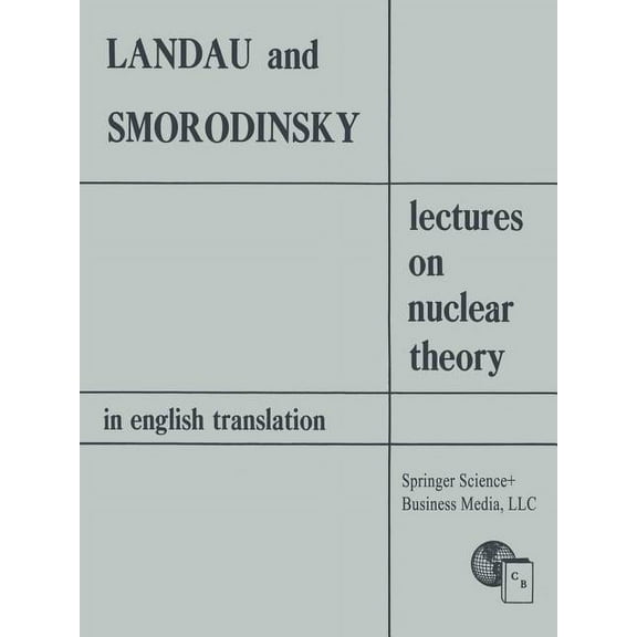 Lectures on Nuclear Theory, (Paperback)
