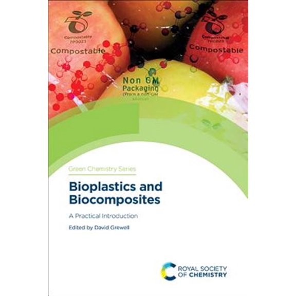 Pre-Owned ISSN: Bioplastics and Biocomposites: A Practical Introduction (Hardcover)