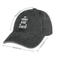 thumbnail image 2 of Not Friendly, Do Not Touch Charcoal Hat Adjustable Funny Fashion Unisex Baseball Cap for Men Women, 2 of 7
