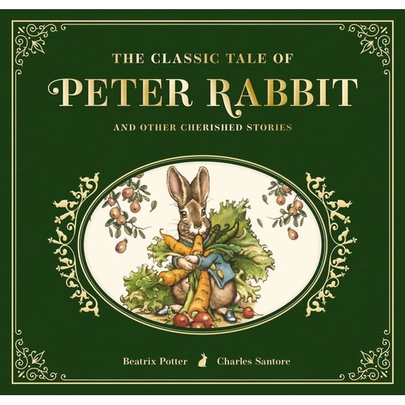 The Classic Tale of Peter Rabbit: The Collectible Leather Edition, (Hardcover)