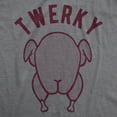 thumbnail image 2 of Mens Twerky T Shirt Funny Thanksgiving Twerking Dance Turkey Day Dinner Graphic Novelty Tee Graphic Tees, 2 of 7