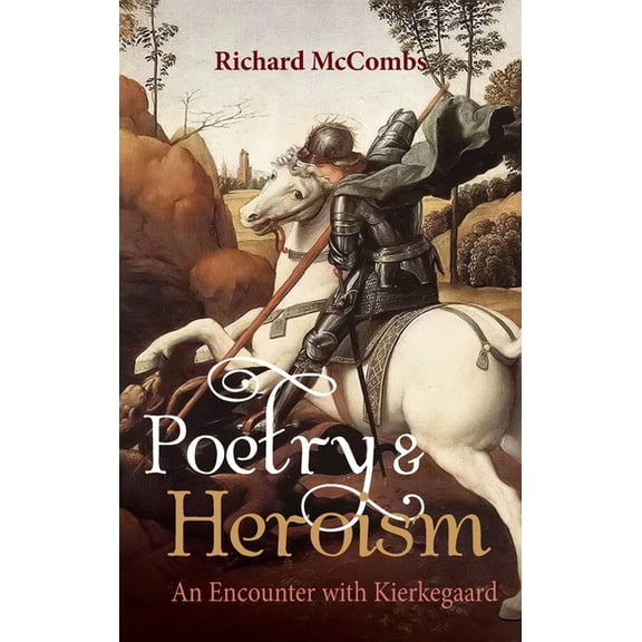 Poetry and Heroism, (Hardcover)