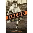thumbnail image 1 of Dalko: The Untold Story of Baseball''s Fastest Pitcher, 1 of 1