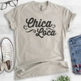 thumbnail image 2 of Chica Loca T-shirt, Unisex Women's Shirt, Crazy T-shirt, Sassy Shirt, Feminist Shirt, Light Silk Gray, Large, 2 of 6