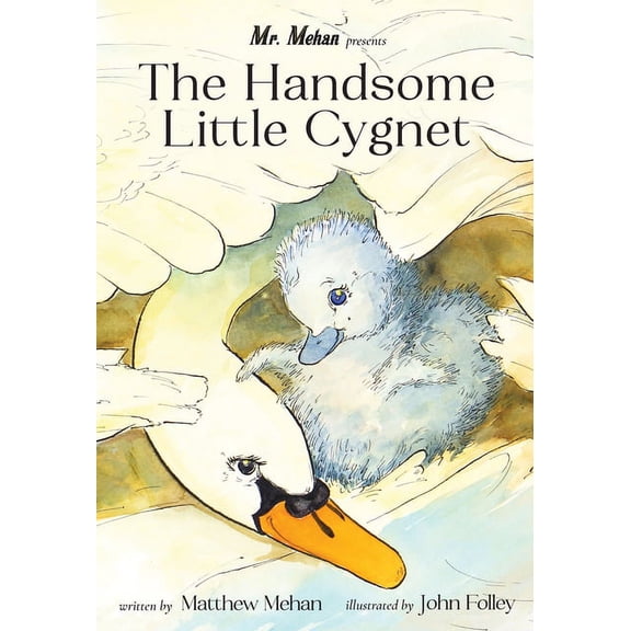 The Handsome Little Cygnet, (Hardcover)