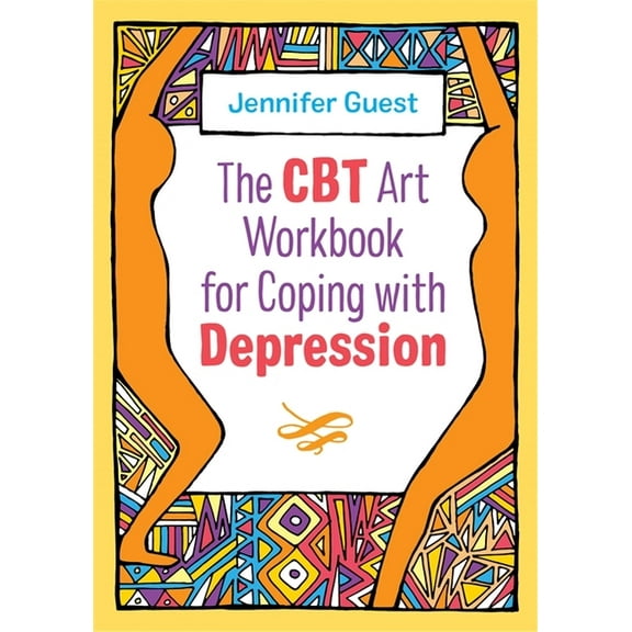 CBT Art Workbooks for Mental and Emotion The CBT Art Workbook for Coping with Depression, (Paperback)