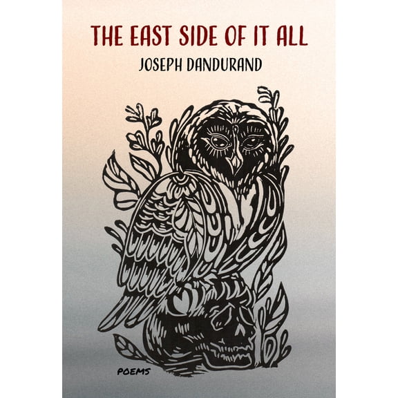 Pre-Owned The East Side of It All (Paperback) 0889713804 9780889713802