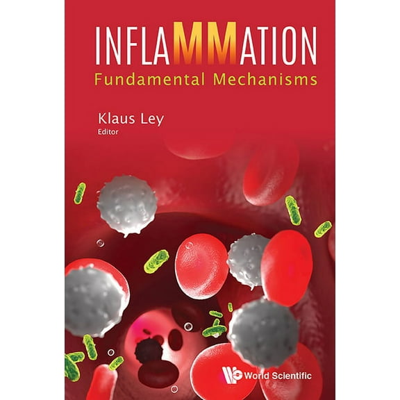 Inflammation: Fundamental Mechanisms, (Hardcover)