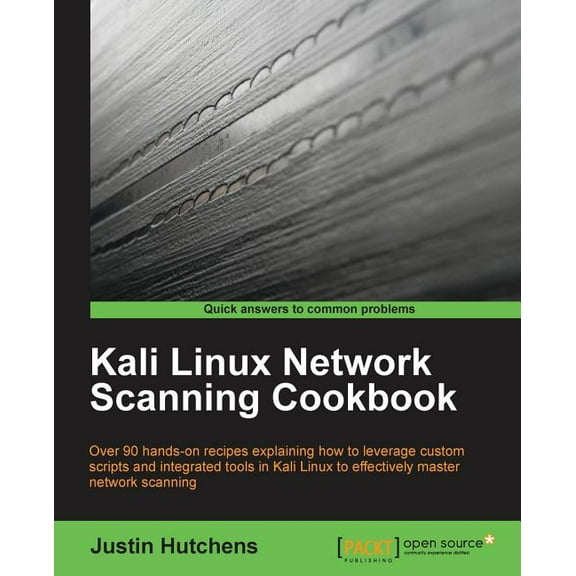 Kali Linux Network Scanning Cookbook (Paperback)
