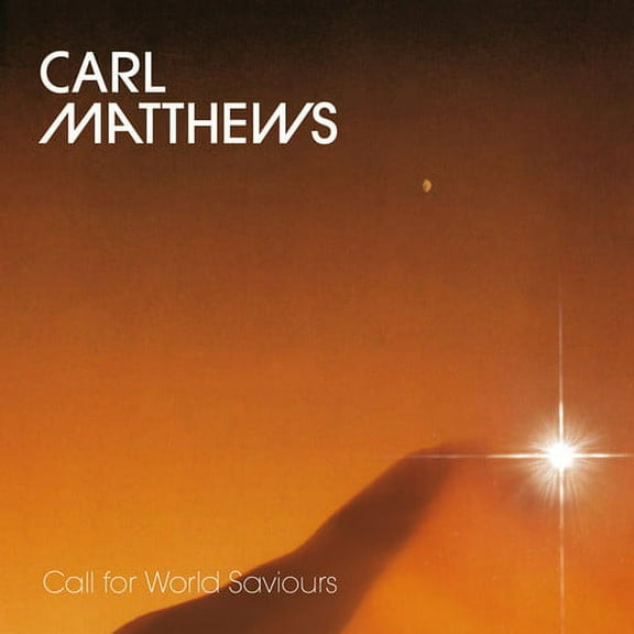 Carl Matthews - Call for World Saviours - Music & Performance - Vinyl