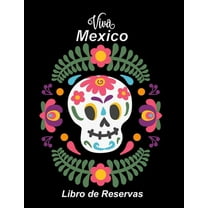 Libro de reservas: libro de reservaciones para restaurantes mexicanos - Calendario de reservas para restaurantes, bistros y hoteles - 370 páginas - 1 día = 1 página - El calendario de citas para sus r