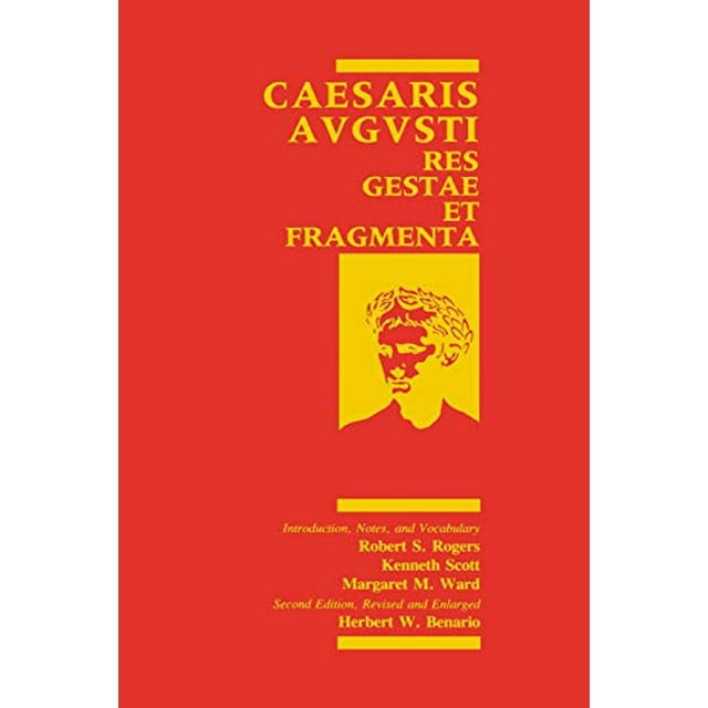 Caesaris Augusti: Res Gestae et Fragmenta (Classical Studies Pedagogy Series)