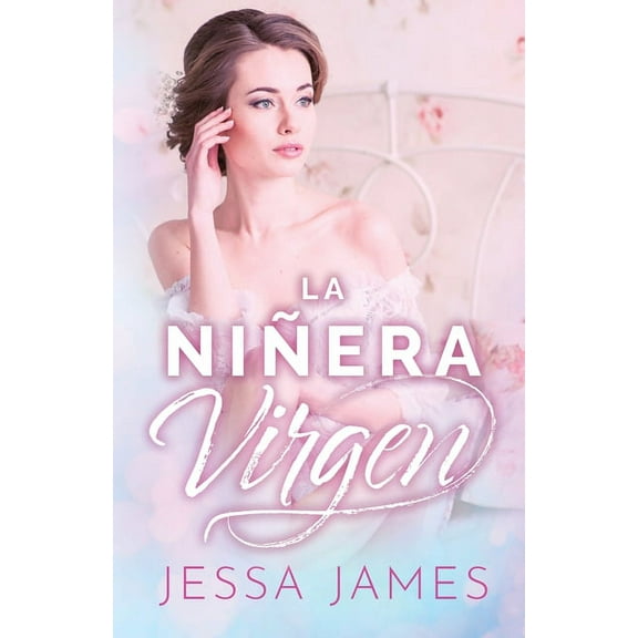 El Pacto de las Vírgenes La niñera virgen: (Letra grande), Book 2, (Paperback)