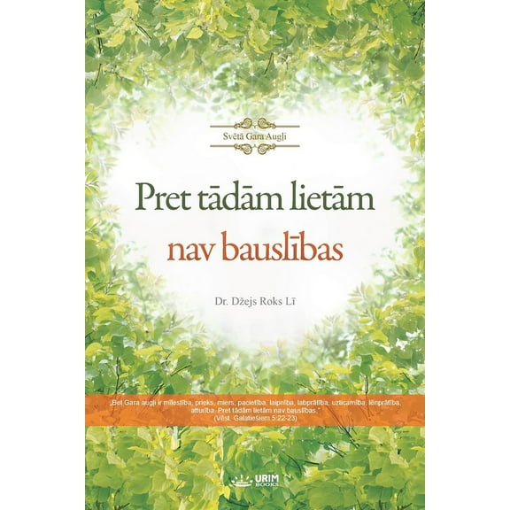 Pret tādām lietām nav bauslības(Latvian Edition), (Paperback)