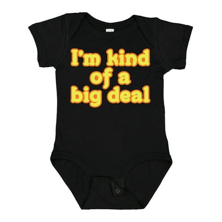 

Inktastic I m Kind of a Big Deal Gift Baby Boy or Baby Girl Bodysuit