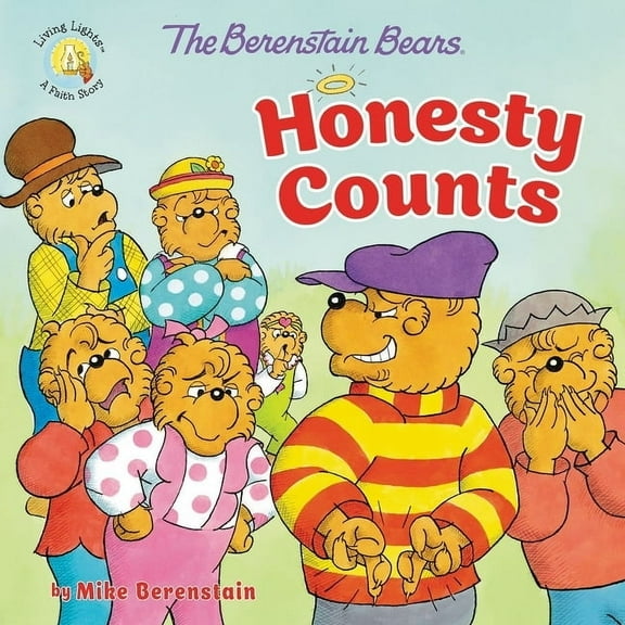 Berenstain Bears/Living Lights: A Faith  The Berenstain Bears Honesty Counts, (Paperback)