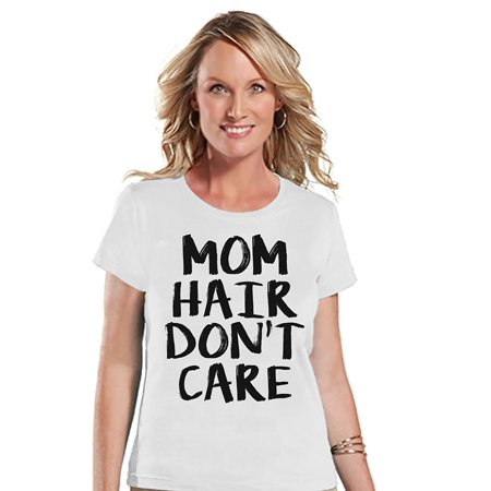 Custom Party Shop Custom Party Shop Womens Mom Hair Don T Care