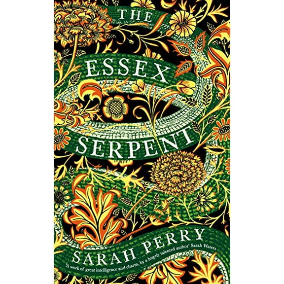 Pre-Owned The Essex Serpent (Hardcover) 178125544X 9781781255445