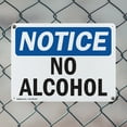 thumbnail image 5 of (2 Pack) No Alcohol OSHA Notice Sign 18 Inch X 12 Inch Indoor / Outdoor Rust-Free Aluminum Metal Signs for Workplace, Workshop, and Construction Site, Made in the USA, 5 of 8