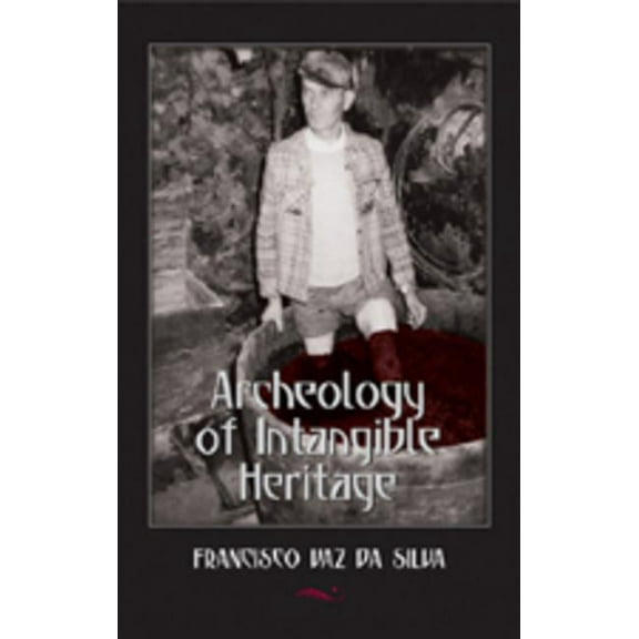 International Folkloristics: Archeology of Intangible Heritage (Paperback)