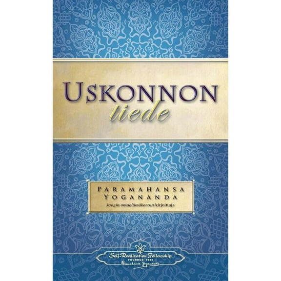 Uskonnon tiede - The Science of Religion (Finnish) (Paperback)