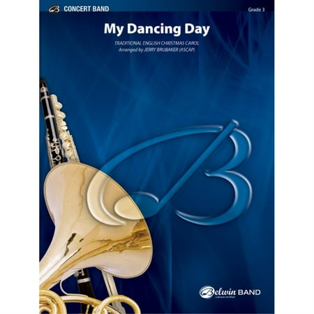 Traditional English Christmas Dinner My Dancing Day - Traditional English Christmas Carol / arr. Jerry Brubaker ()