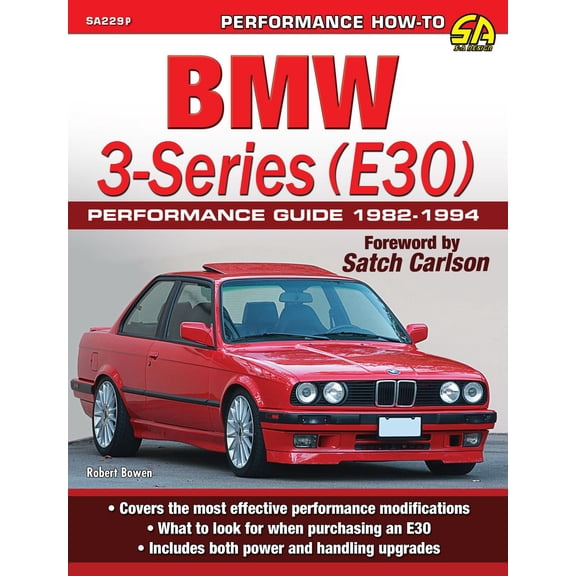 BMW 3-Series (E30) Performance Guide: 1982-1994 (Paperback)