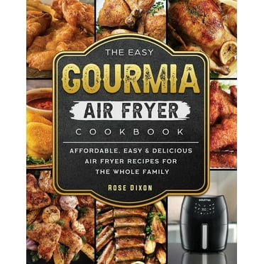 The Easy Gourmia Air Fryer Cookbook, (Paperback)