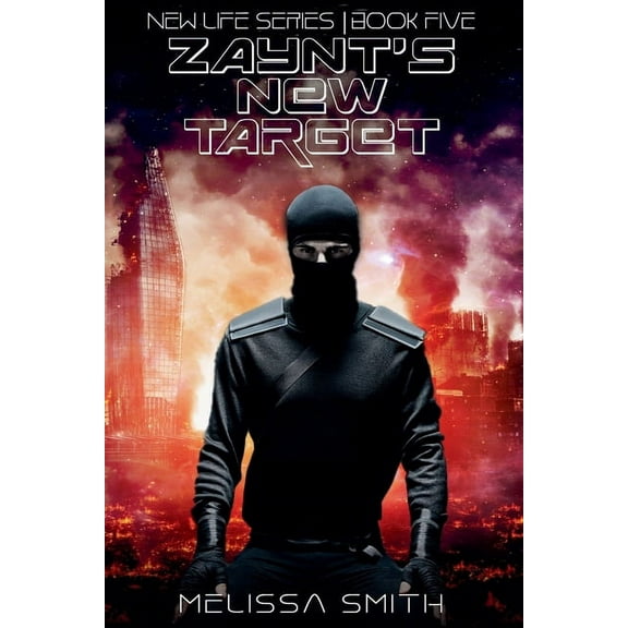 New Life Zaynt's New Target, Book 5, (Paperback)