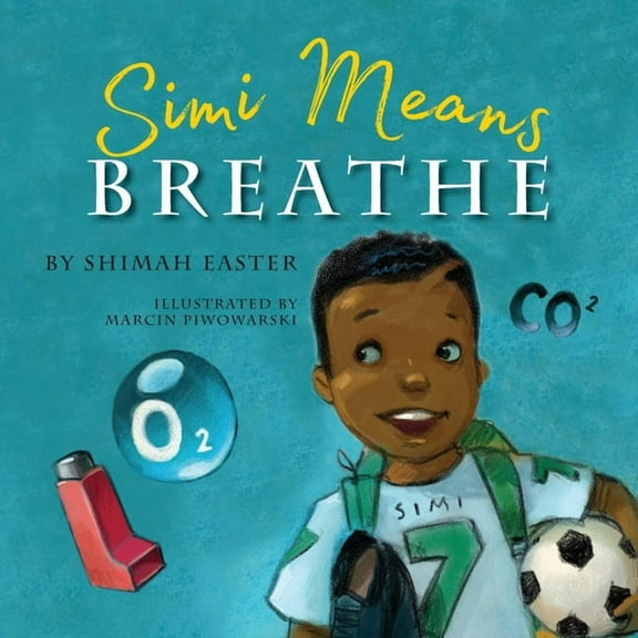 Embrace U Simi Means Breathe, Book 2, (Paperback)