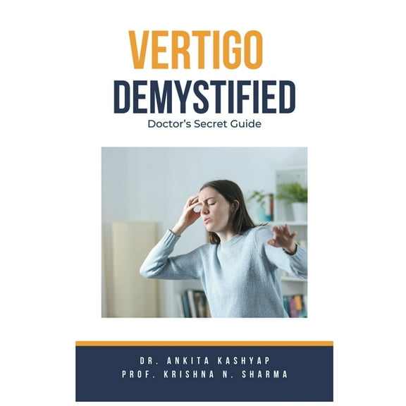 Vertigo Demystified: Doctor's Secret Guide, (Paperback)
