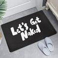 thumbnail image 2 of Let's Get Naked Bath Mat Modern Abstract Art Bathroom Rugs No Slip Black Washable Cover Floor Rug Carpets 16x24 Inches for Kitchen Bedroom Add a Touch of Art to Your Space, 2 of 6