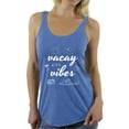 thumbnail image 1 of Awkward Styles Vacay Vibes Women Racerback Tank Top Vacation Shirts Summer Beach Tank Top Summer Hawaiian Racerback Top Cute Gifts for Summer Beach Party Outfit Hawaiian Shirt, 1 of 4