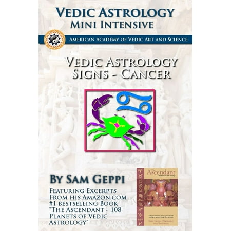Vedic Astrology Sign Intensive: Cancer - Kataka -