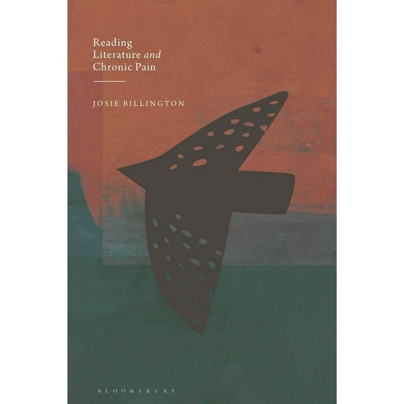 Reading Literature and Chronic Pain, (Hardcover)