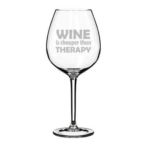 20 oz Jumbo Wine Glass Funny Wine is cheaper than therapy