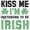 White, variant on Funny Kiss Me I'm Irish St Patricks Plus Size Crewneck Graphic Tee Shirt Brisco Brands 2X