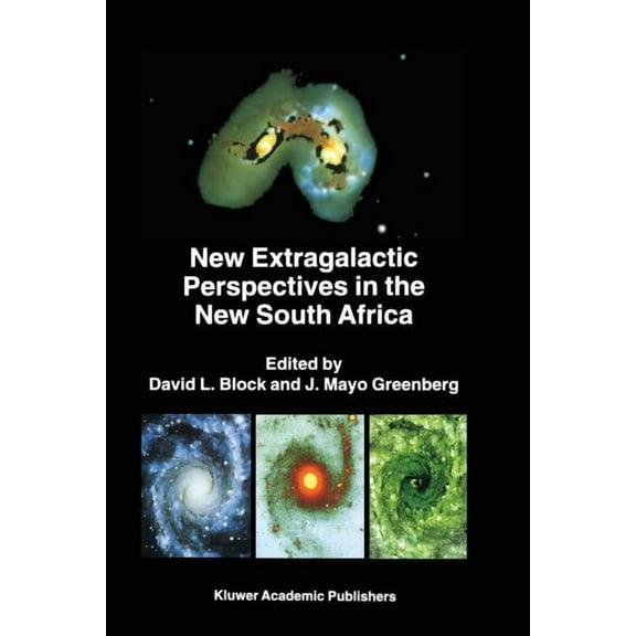 Astrophysics and Space Science Library New Extragalactic Perspectives in the New South Africa: Proceedings of the International Conference on "Cold Dust and Ga, Book 209, (Paperback)