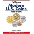 thumbnail image 1 of Pre-Owned Warman's Modern U.S. Coins Field Guide: Values and Identification (Paperback) 1440213801 9781440213809, 1 of 1